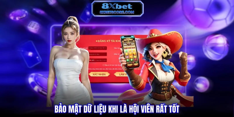 Đăng Ký 8XBET - Hướng Dẫn 04 Bước Nhanh Chóng Gia Nhập Bảo mật dữ liệu khi là hội viên rất tốt